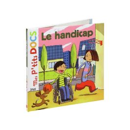 MES P’TITS DOCS Le handicap