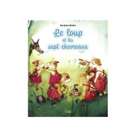 COLLECTION MINICONTES CLASSIQUES Le loup et les sept chevreaux