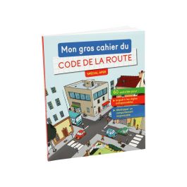 MON GROS CAHIER DU CODE DE LA ROUTE
