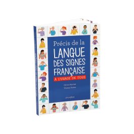 PRÉCIS DE LA LANGUE DES SIGNES FRANÇAISE