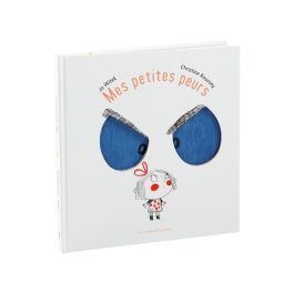 COLLECTION JO WITEK et CHRISTINE ROUSSEY Mes petites peurs