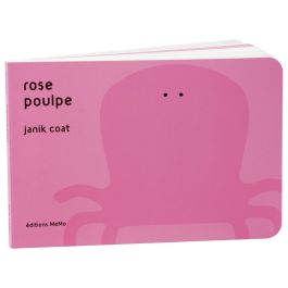COLLECTION DE TOUTES LES COULEURS Rose poulpe