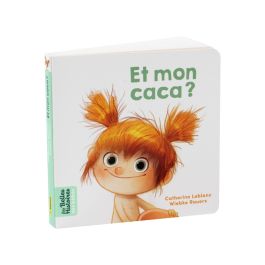 LES BELLES HISTOIRES DES BÉBÉS Et mon caca ?