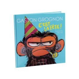 GASTON GROGNON C'est la fête !
