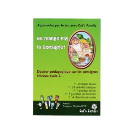 NE MANGE PAS LA CONSIGNE Guide pédagogique