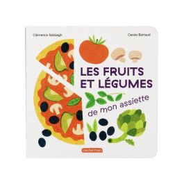 IMAGIER TOUT CARRÉ Les fruits et légumes de mon assiette
