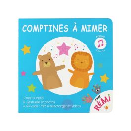 LIVRE SONORE Comptines à mimer avec Rémi