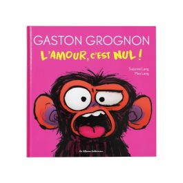 GASTON GROGNON L'amour c'est nul !
