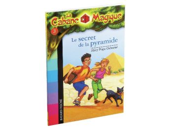 COLLECTION LA CABANE MAGIQUE Tome 3 : Le secret de la pyramide