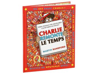OÙ EST CHARLIE ? Charlie remonte le temps