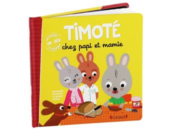 COLLECTION TIMOTÉ Timoté chez papi et mamie