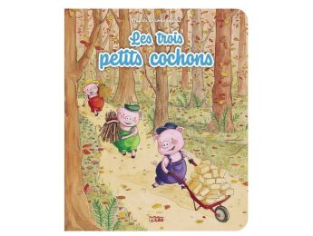 COLLECTION MINICONTES CLASSIQUES Les trois petits cochons