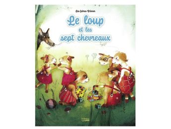 COLLECTION MINICONTES CLASSIQUES Le loup et les sept chevreaux