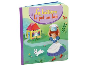 LES FABLES DE LA FONTAINE La laitière et le pot au lait