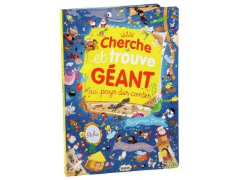 CHERCHE ET TROUVE GÉANT Aux pays des contes