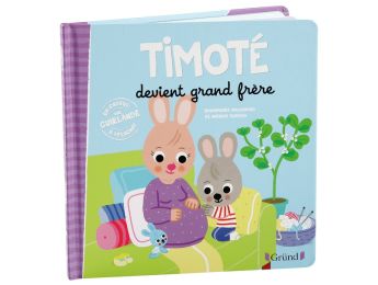 COLLECTION TIMOTÉ Timoté devient grand frère