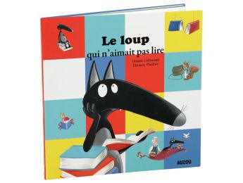 COLLECTION LE LOUP Le loup qui n'aimait pas lire
