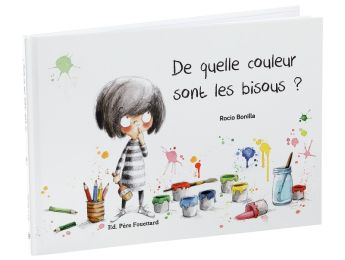 DE QUELLE COULEUR SONT LES BISOUS ?