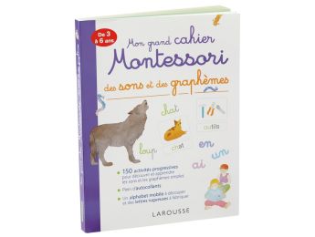 MON GRAND CAHIER MONTESSORI Sons et graphèmes