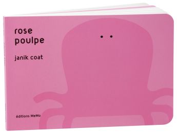 COLLECTION DE TOUTES LES COULEURS Rose poulpe
