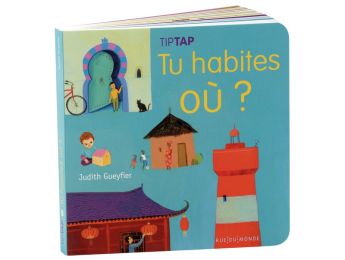 COLLECTION TIP TAP Tu habites où ?