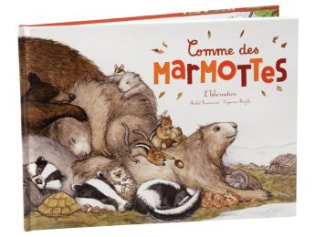 COLLECTION OHÉ LA SCIENCE ! Comme des marmottes