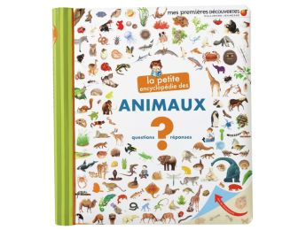 LA PETITE ENCYCLOPÉDIE La vie des animaux