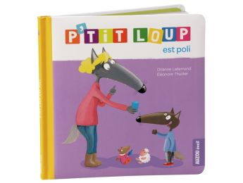 COLLECTION P'TIT LOUP Est poli