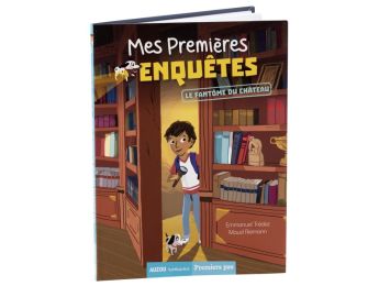 MES PREMIÈRES ENQUÊTES Le fantôme du château