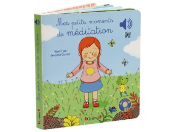 LIVRE SONORE INTERACTIF Mes petits moments de méditation