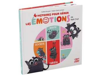 4 HISTOIRES POUR GÉRER LES ÉMOTIONS DE PETIT CHAT