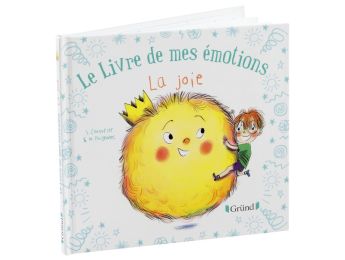 LE LIVRE DE MES ÉMOTIONS La joie