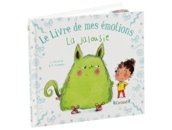 LE LIVRE DE MES ÉMOTIONS La jalousie