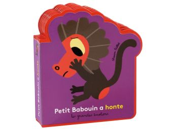 LES GRANDES ÉMOTIONS Petit babouin a honte