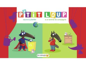 CONTES KAMISHIBAÏ P'tit Loup sauve la planète - P'tit Loup a un animal de...
