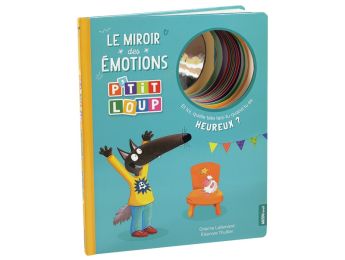 LE MIROIR DES ÉMOTIONS P'tit Loup