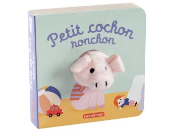 LIVRE-MARIONNETTE Petit cochon ronchon