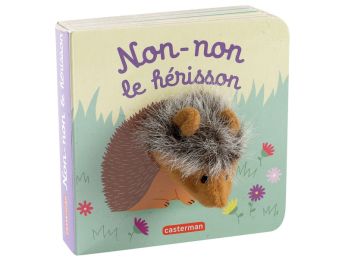 LIVRE-MARIONNETTE Non-Non le hérisson
