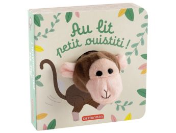 LIVRE-MARIONNETTE Au lit petit ouistiti !