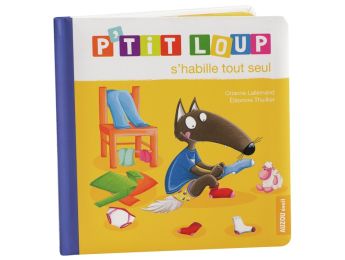 COLLECTION P'TIT LOUP S'habille tout seul