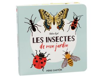 DOC-ALBUM Les insectes de mon jardin