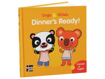 COLLECTION OOPS ET OHLALA Dinner's ready!