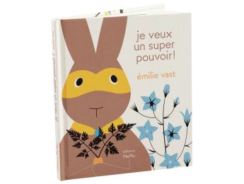 LIVRE CONTRASTÉ Je veux un super-pouvoir