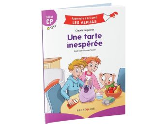 APPRENDRE À LIRE AVEC LES ALPHAS Une tarte inespérée