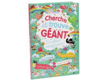 CHERCHE ET TROUVE GÉANT En plein imaginaire