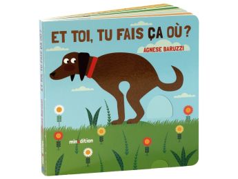 LIVRE ANIMÉ Et toi tu fais ça où ?