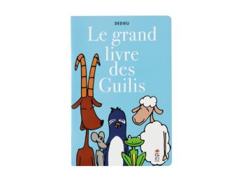 LE GRAND LIVRE DES GUILIS