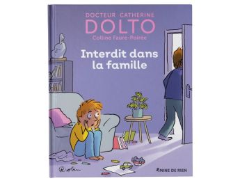 COLLECTION DOLTO Interdit dans la famille