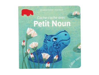CACHE-CACHE AVEC PETIT NOUN