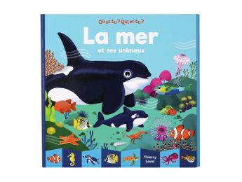 LIVRE ACCORDÉON OÙ ES-TU ? QUI ES-TU ? La mer et ses animaux